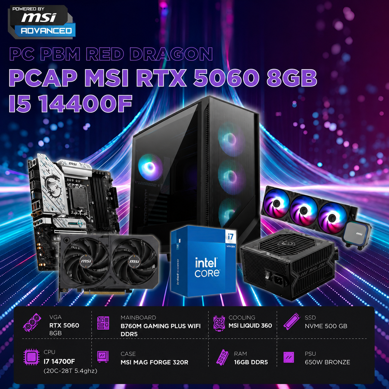 PCAP MSI RTX 5060 8GB RED DRAGON (Thông số: i7 14700F - 16GB RAM- 500GB SSD) POWERED BY MSI KMLCD